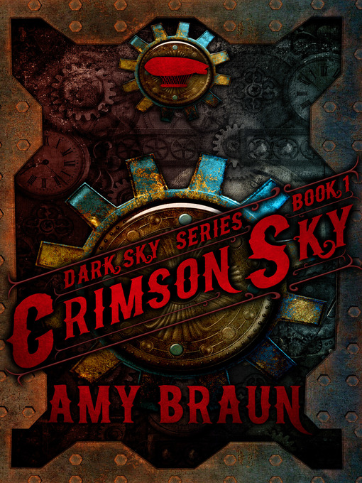 Title details for Crimson Sky by Amy Braun - Available